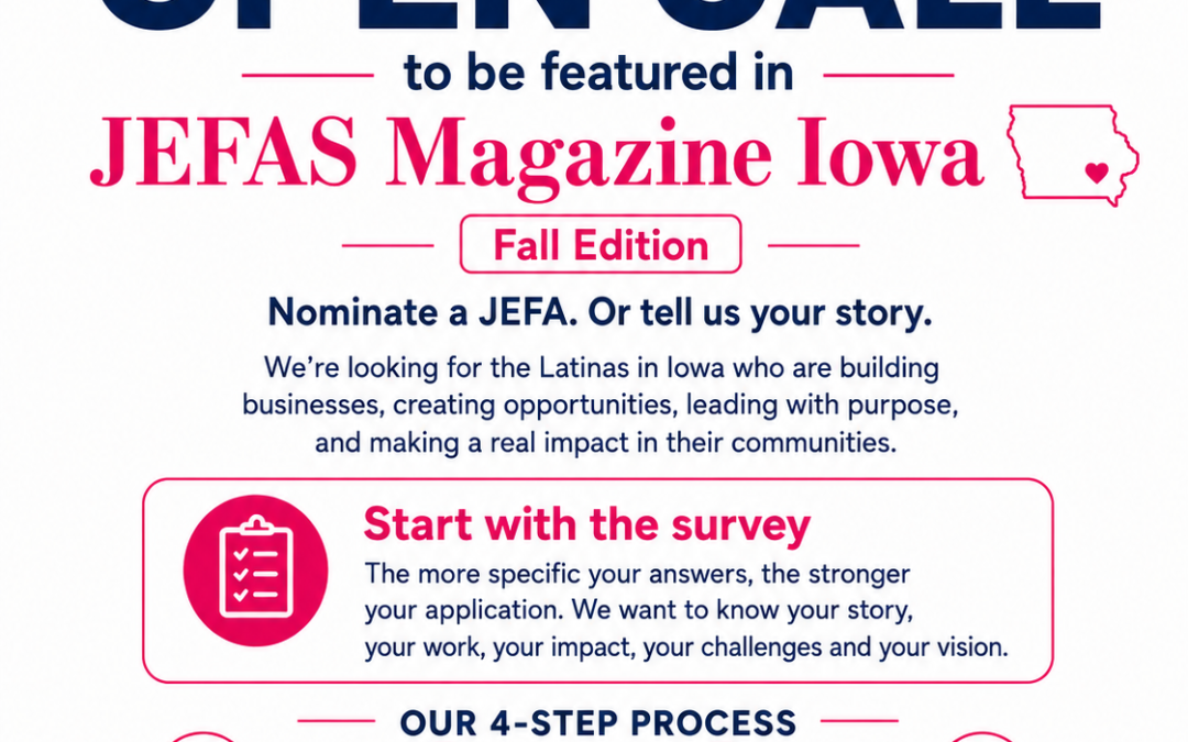 JEFAS® Magazine Iowa opens call for Latina entrepreneurs and community leaders