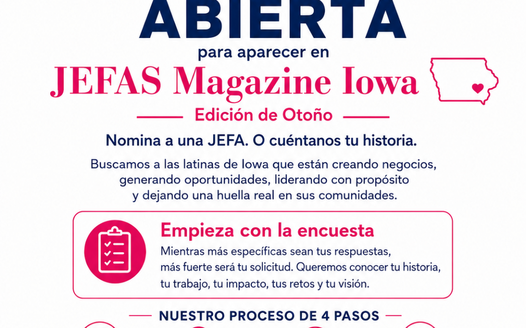 JEFAS® Magazine Iowa abre convocatoria para emprendedoras latinas y líderes comunitarias