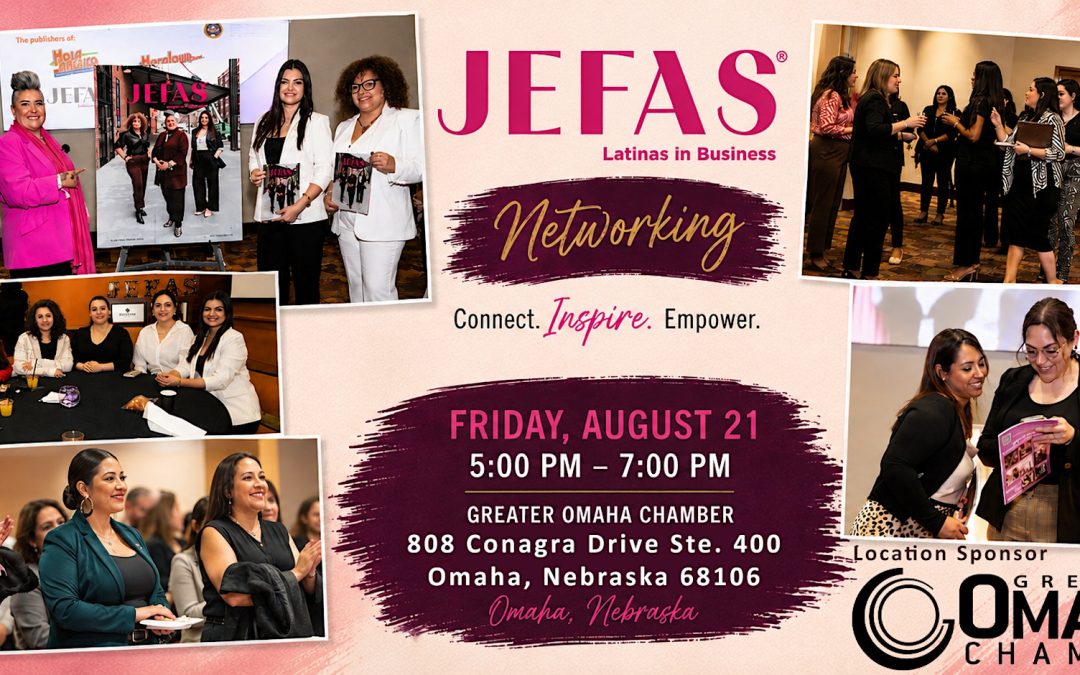 JEFAS® to Host Omaha Networking Event for Latina Entrepreneurs